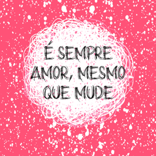 É sempre amor