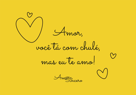 Amor com Chulé