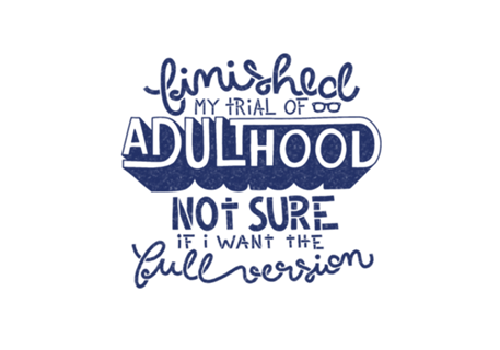 Adulthood Trial