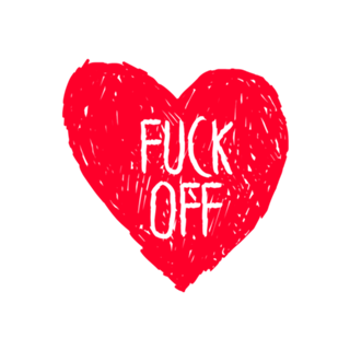 Fuck off