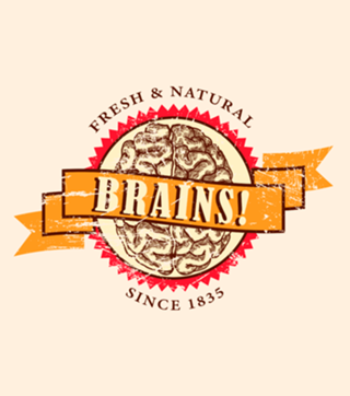 BRAINS!
