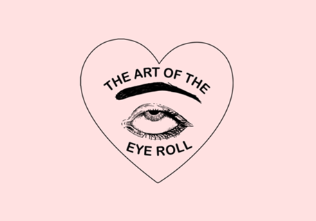 EYE ROLL