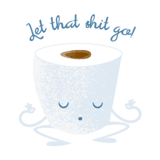 Let that shit go