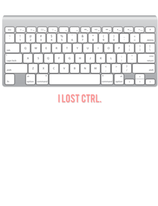 I lost ctrl