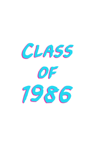 Class Of 1986: Font
