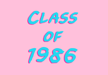 Class Of 1986: Font
