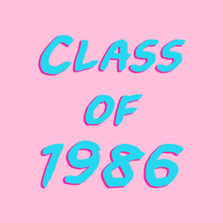Class Of 1986: Font