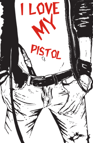 I love my Pistol