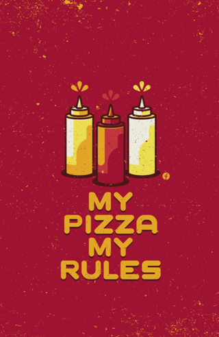 My Pizza My Rules