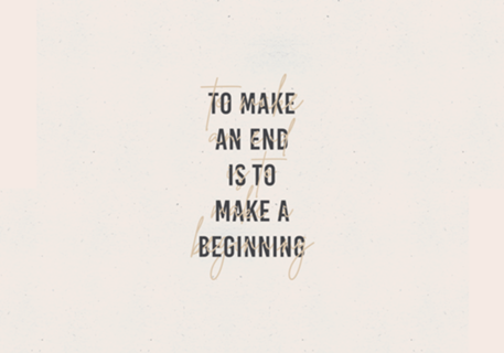 To Make An End