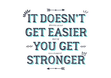 You Get Stronger