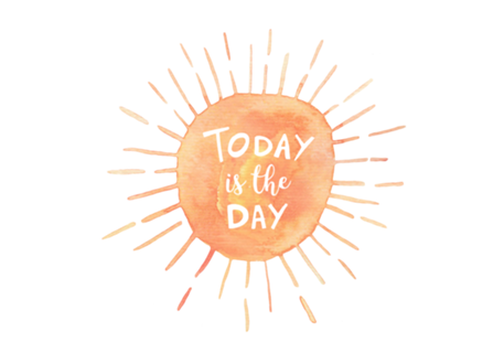 Today Is The Day