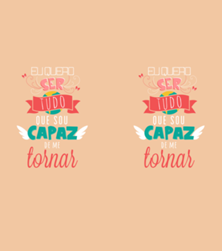 Quero Ser Tudo Que Sou Capaz de Me Tornar