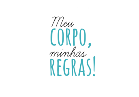 Meu Corpo, Minhas Regras