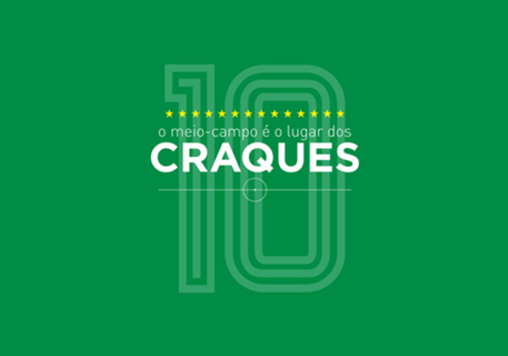 O meio-campo é o lugar dos craques
