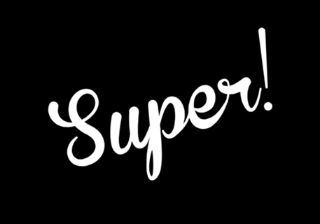Super!