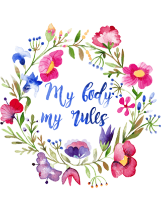 My body, my rules.