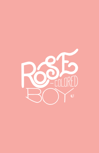 Rose-Colored Boy 2