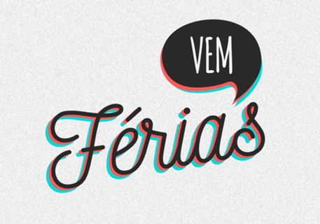 Vem, férias!