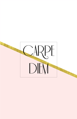 Carpe Diem