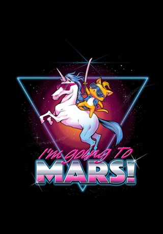 I'm Going To Mars!