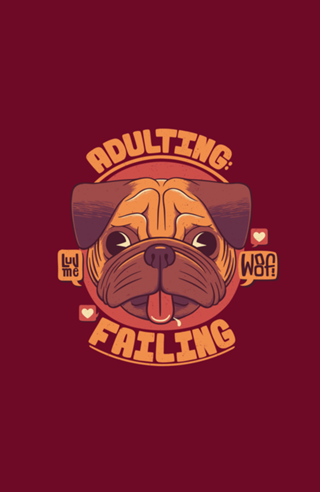 Adulting: failing
