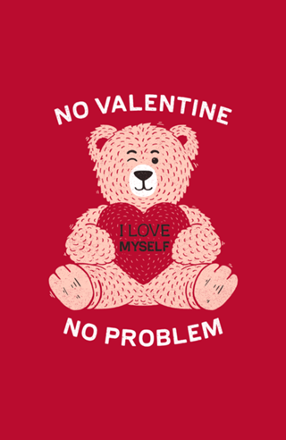 No valentine No problem