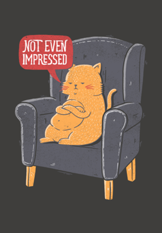 Not Even Impressed