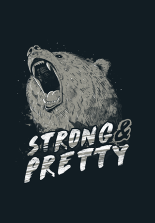 Strong & Pretty