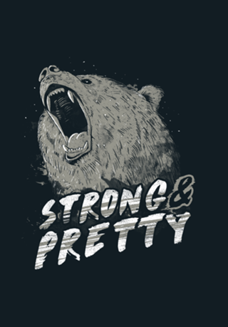 Strong & Pretty