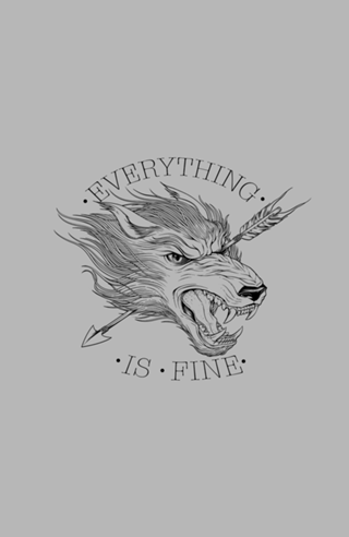 Everything is Fine