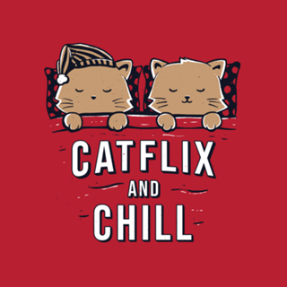 Catflix And Chill