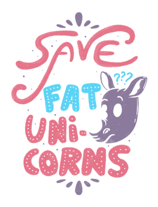 Save The Fat Unicorns