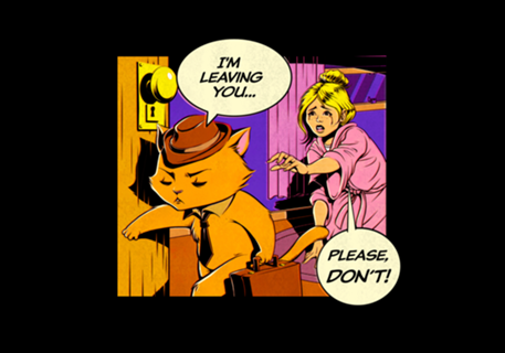Im leaving, please no! Cat lady
