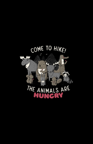 Come to Hike! The animals Are Hungry