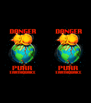 Purr Earthquake
