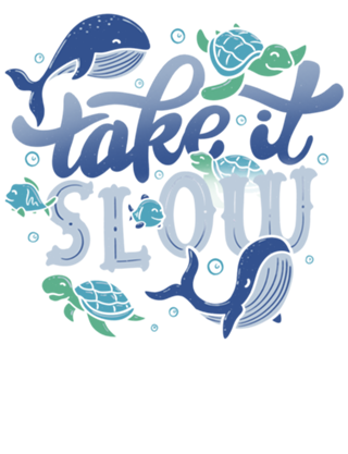 Take it Slow
