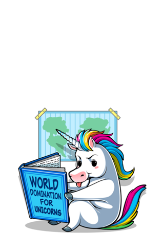 World Domination for Unicorns