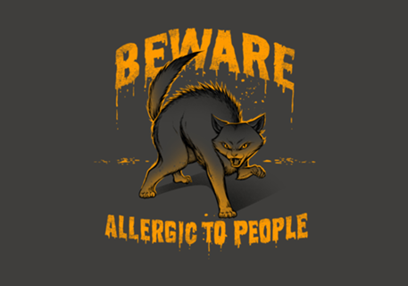 Beware! Allergic To People