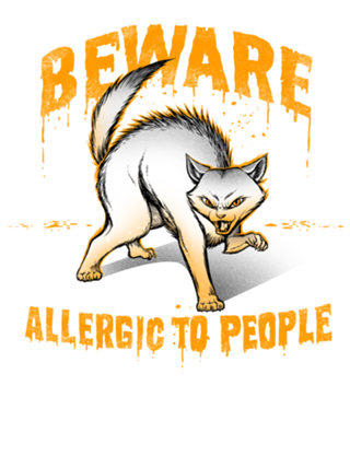 Beware! Allergic To People