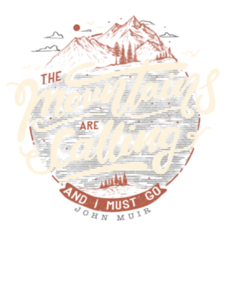 The mountains are calling and I must go - dark