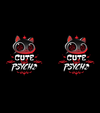 Cute But Psycho