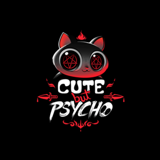 Cute But Psycho