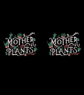 Mother of Plants