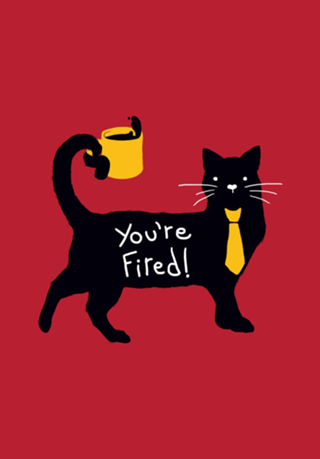 You're Fired