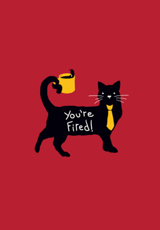 You're Fired