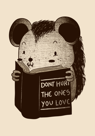 Hedgehog Book Don't Hurt The Ones You Love