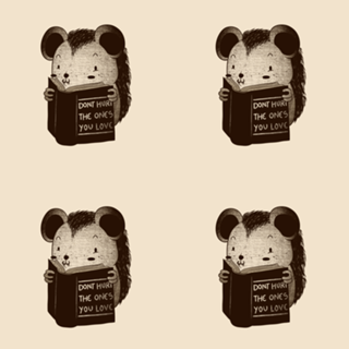 Hedgehog Book Don't Hurt The Ones You Love