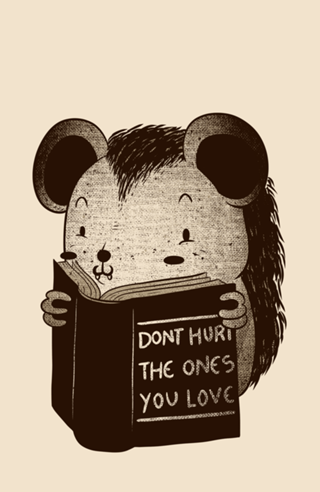 Hedgehog Book Don't Hurt The Ones You Love
