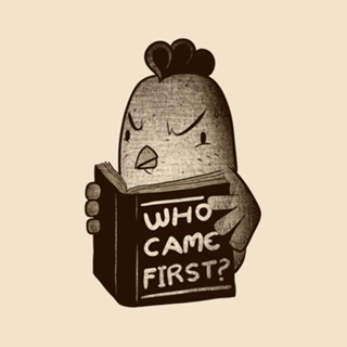 Chicken Who Came First